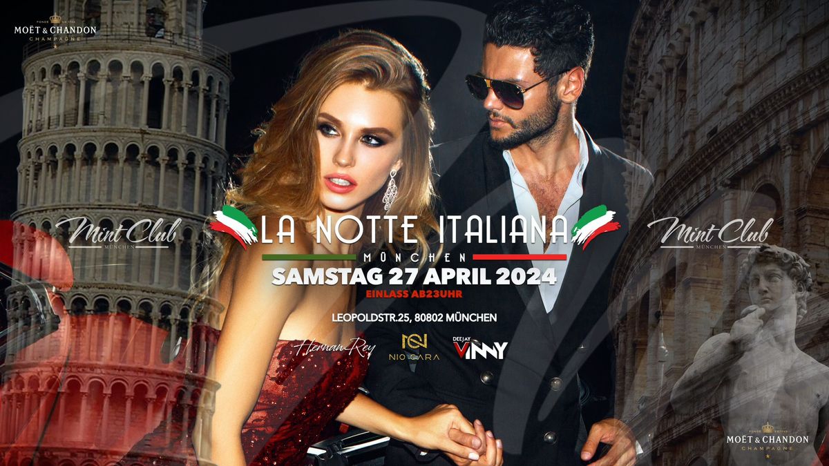 La Notte Italiana! Samstag 27 April 2024