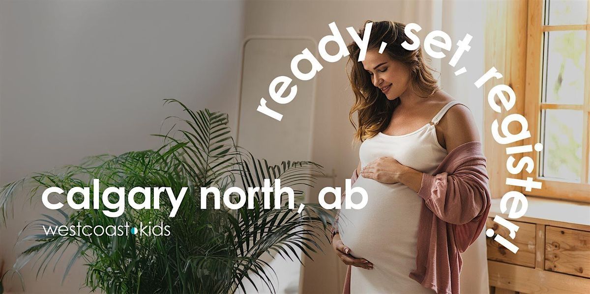 "Ready, Set, Register!" \u2014 Calgary North, AB