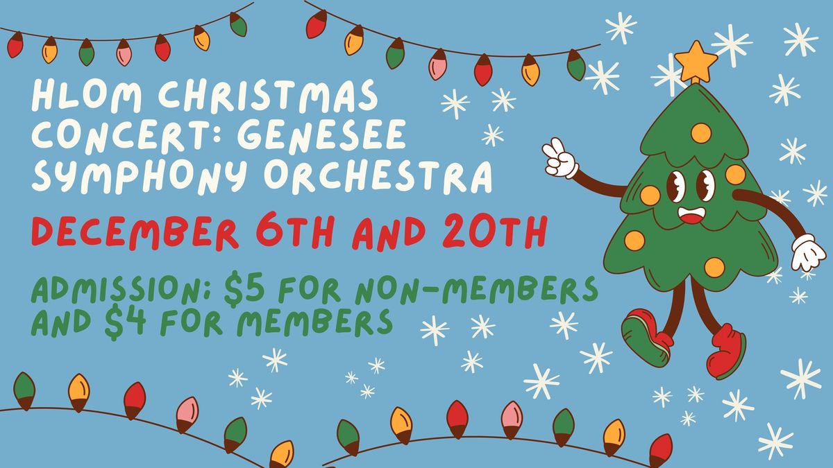 HLOM Christmas Concert: Genesee Symphony Orchestra 