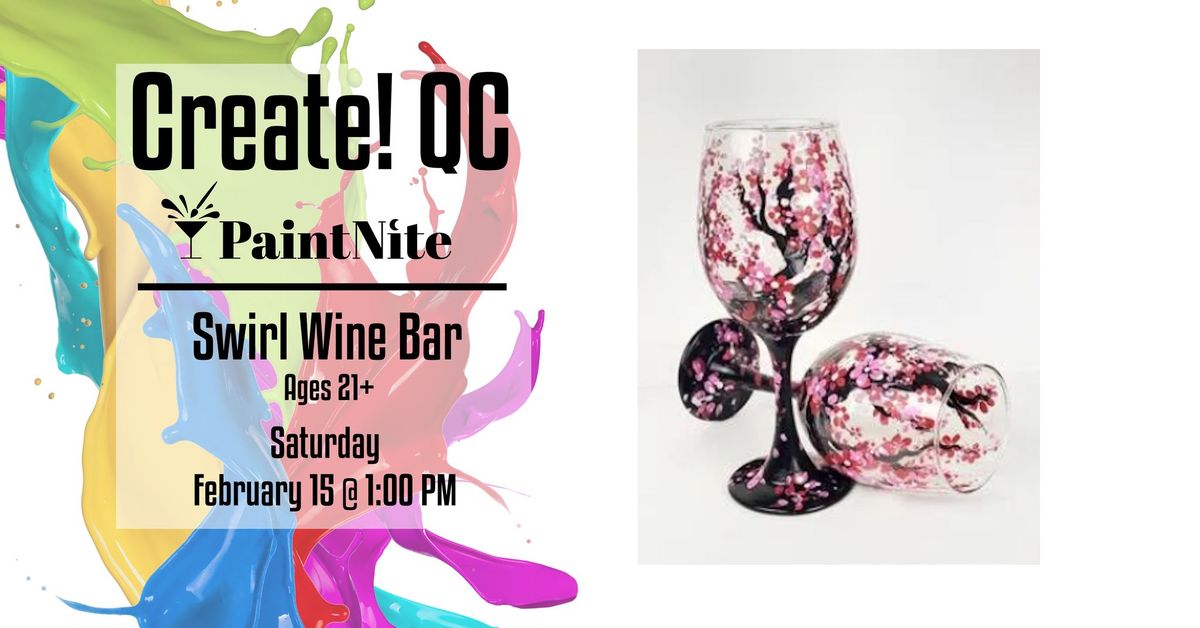 Paint Nite at Swirl Wine Bar: Cherry Blossom Wine Glasses (set of 2)