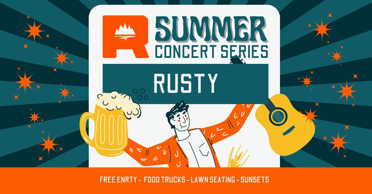 FREE Summer Concert Series 2024 - Rusty!