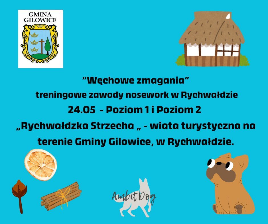 "W\u0119chowe zmagania"- treningowe zawody nosework , Rychwa\u0142d