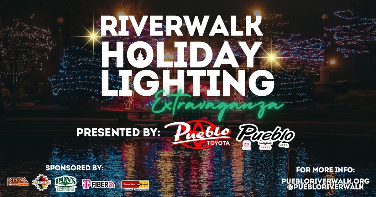 The 23rd Annual Holiday Lighting Extravaganza Presented by Pueblo Toyota and Pueblo Dodge