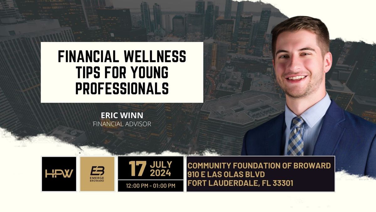Financial Wellness Tips For Young Professionals