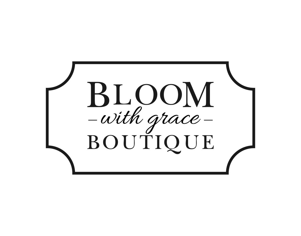 Bloom with Grace GRAND OPENING!