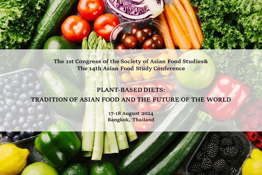 The 14th Asian Food Study Conference 