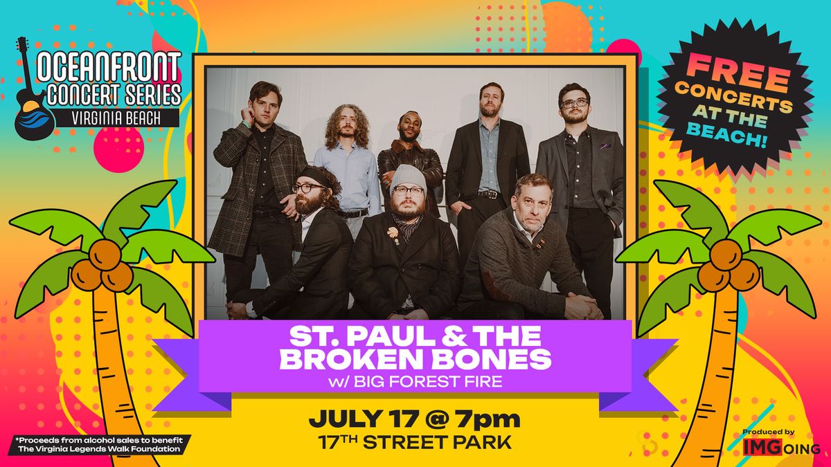 St. Paul & the Broken Bones - FREE at the Beach - July 17 at 17th Street Park