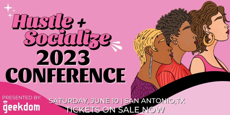Hustle + Socialize 5th Annual Conference- 2023