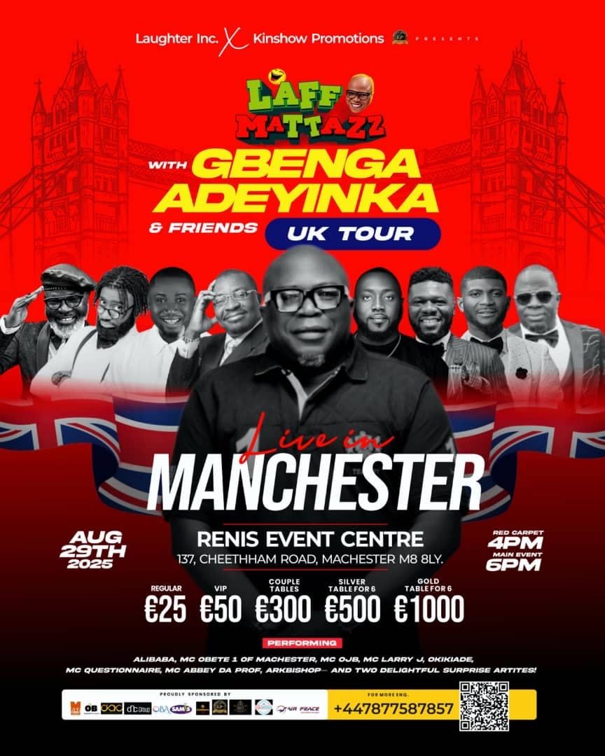 Laff Mattazz With Gbenga Adeyinka &amp; Friends (Live in Manchester) UK \ud83c\uddec\ud83c\udde7 Tour