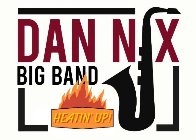 Dan Nix Big Band \u2022 Holiday Big Band Series