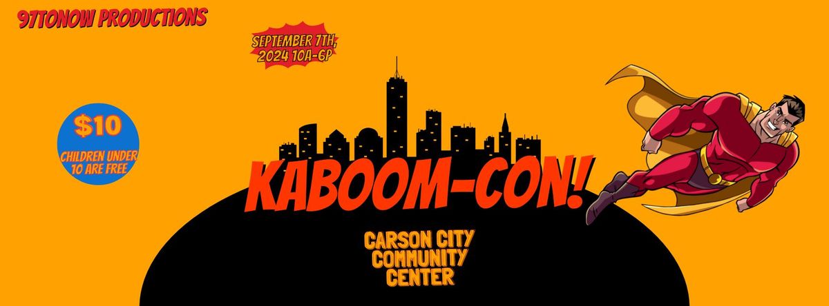 Kaboom-Con! Northern Nevada 2024