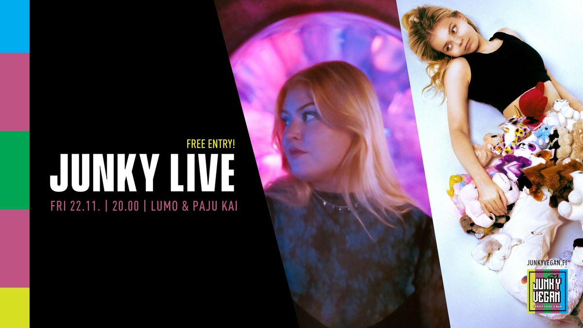 JUNKY LIVE \u2013 LUMO & Paju Kai