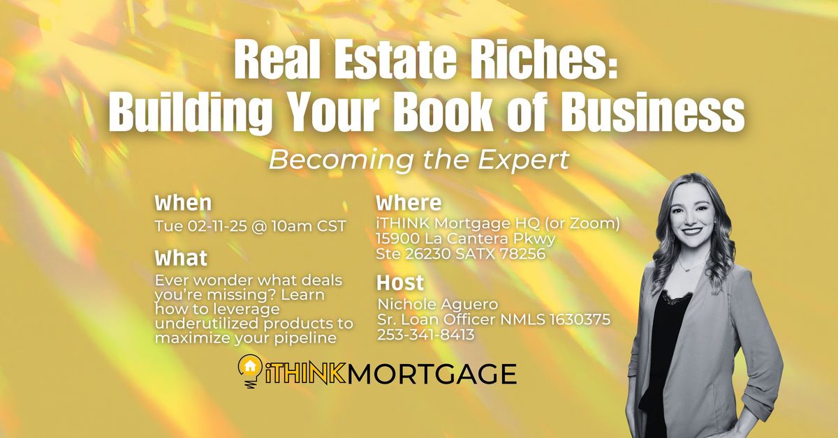 Real Estate Riches: Building Your Book of Business