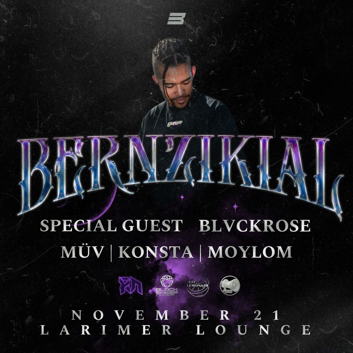 Bassjam Events presents Bernzikial w\/ BlvckRose, M\u00fcv, Konsta + Molyom