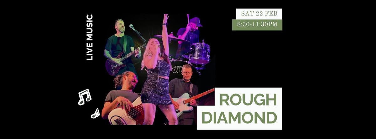 Rough Diamond at Bull & Bush Hotel