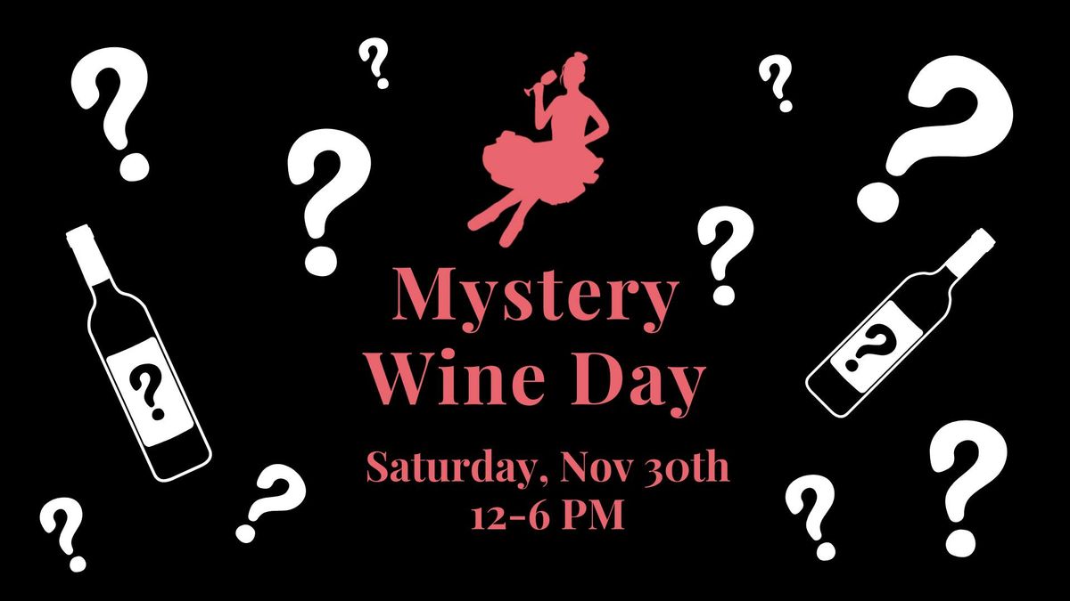 Mystery Wine Day