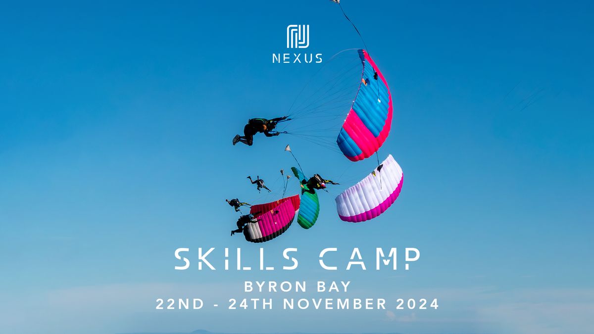 NEXUS Skills Camp - Byron