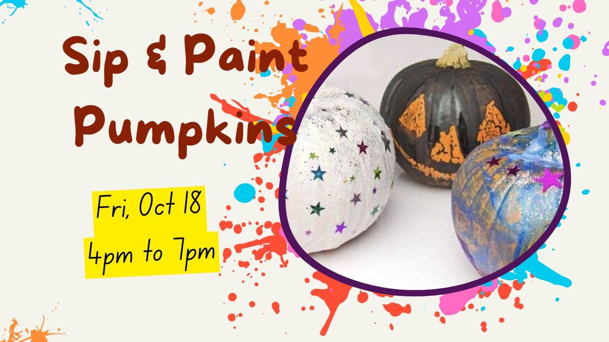 Sip & Paint Pumpkins