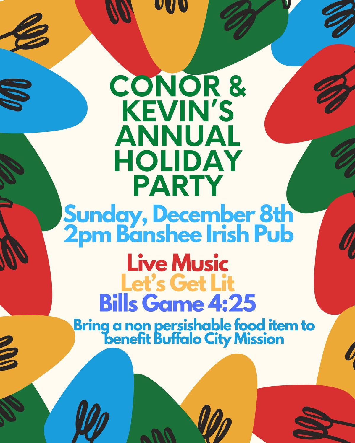 Conor & Kevin's annual  Christmas Party