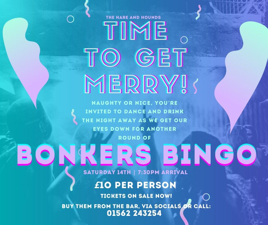 Bonkers Bingo: Festive Twist