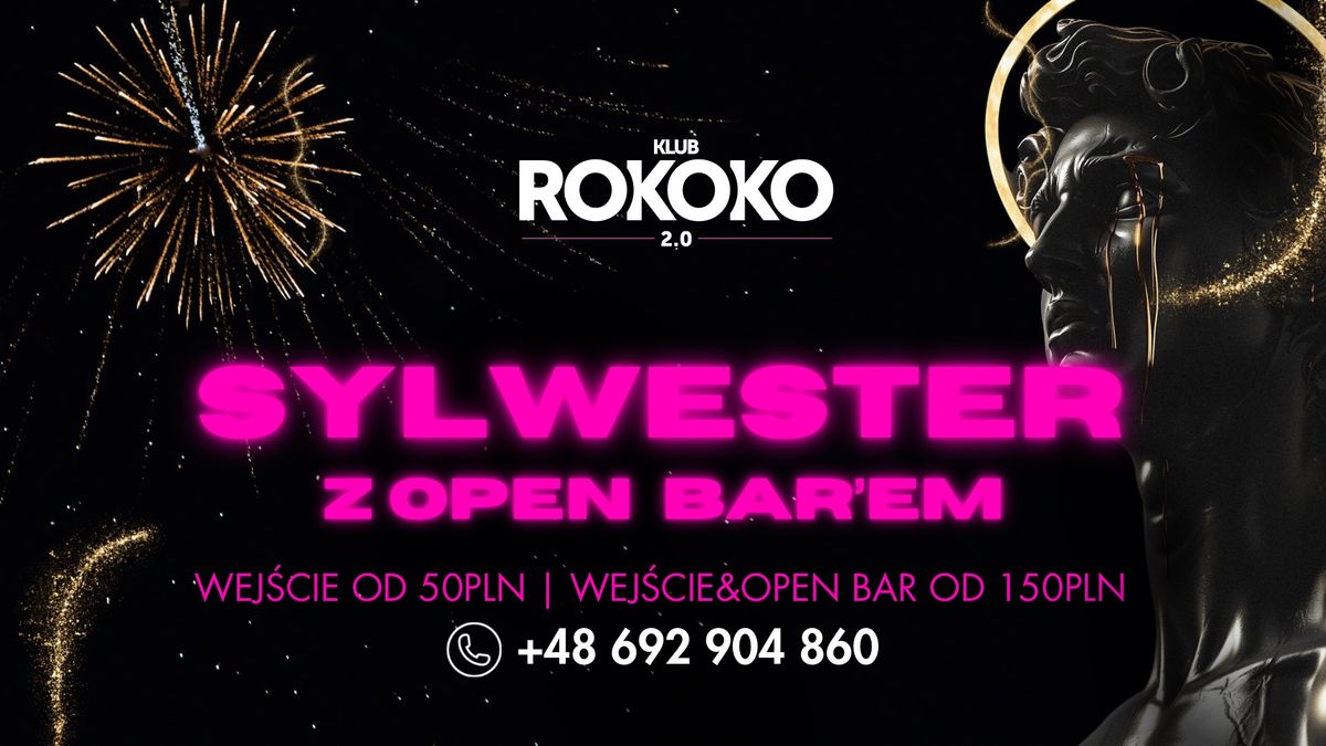 SYLWESTER W ROKOKO 2.0 Z OPEN BAREM | WEJ\u015aCIE OD 50PLN | WEJ\u015aCIE&OPEN BAR OD 150PLN