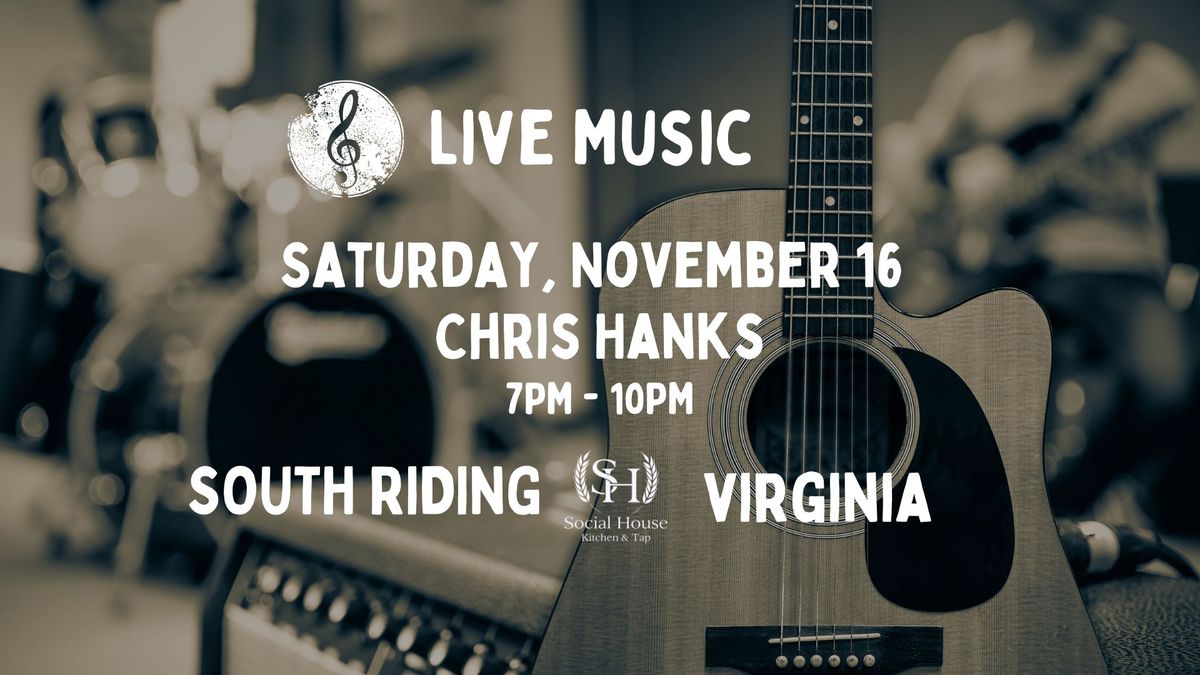 Live Music with Chris Hanks