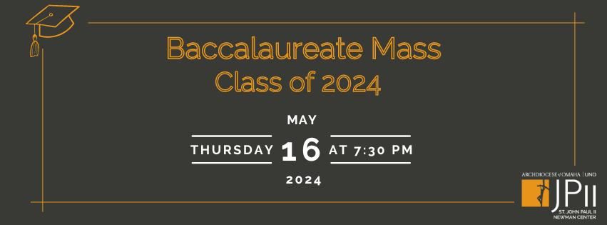 Baccalaureate Mass: Class of 2024