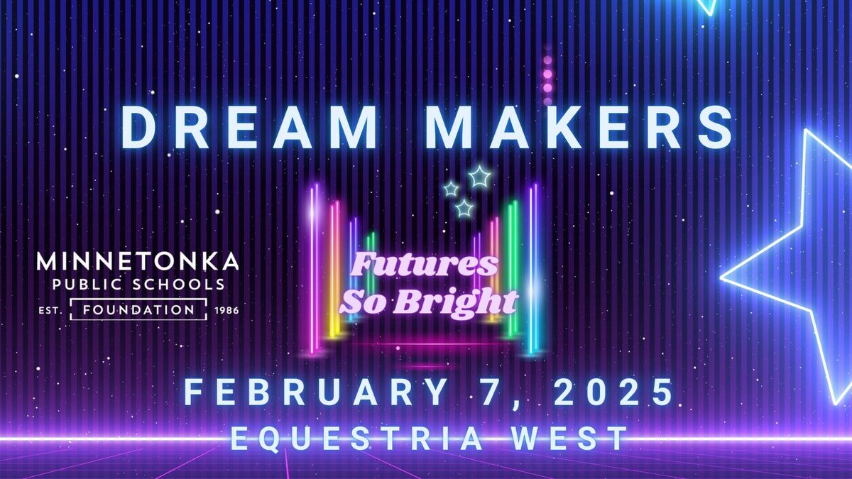 Dream Makers 2025