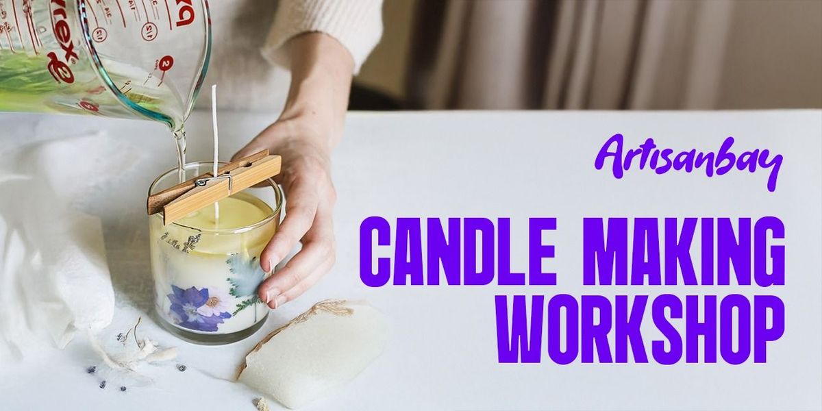 Candle Making Workshop at Papaya