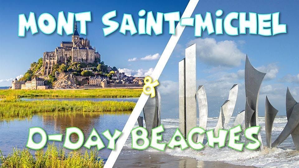 Weekend Mont Saint-Michel & D-Day Beaches - 21-22 ao\u00fbt