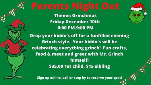 Parent's Night Out-Grinchmas