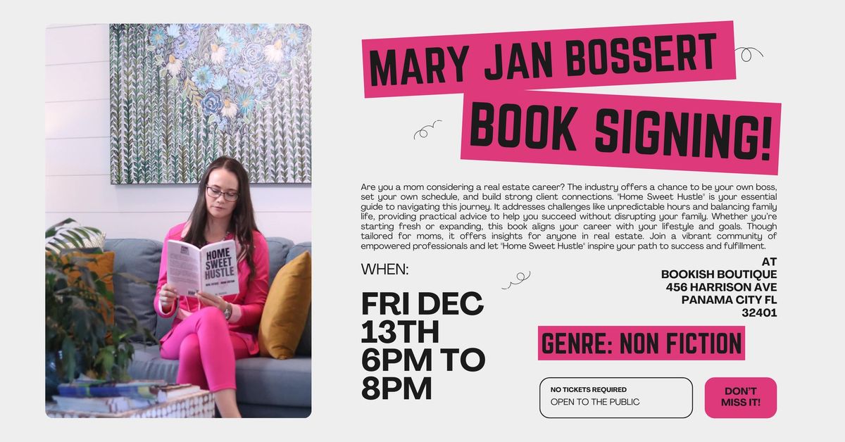 Book Signing with Mary Jan Bossert!