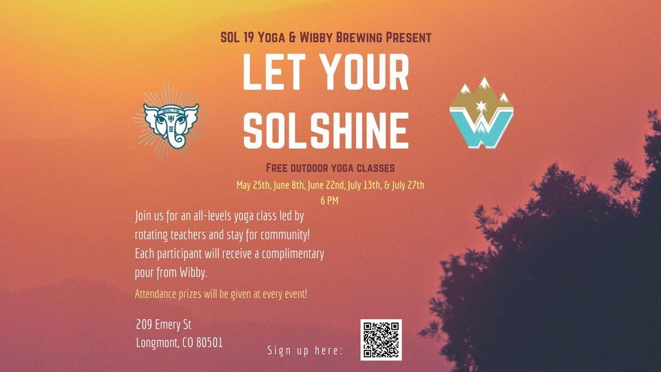 Let Your SOLShine: SOL 19 Yoga  & Wibby Brewing Outdoor Yoga Class