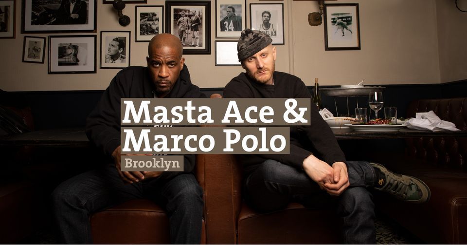 Masta Ace & Marco Polo \u2022 Berlin \u2022 Lido