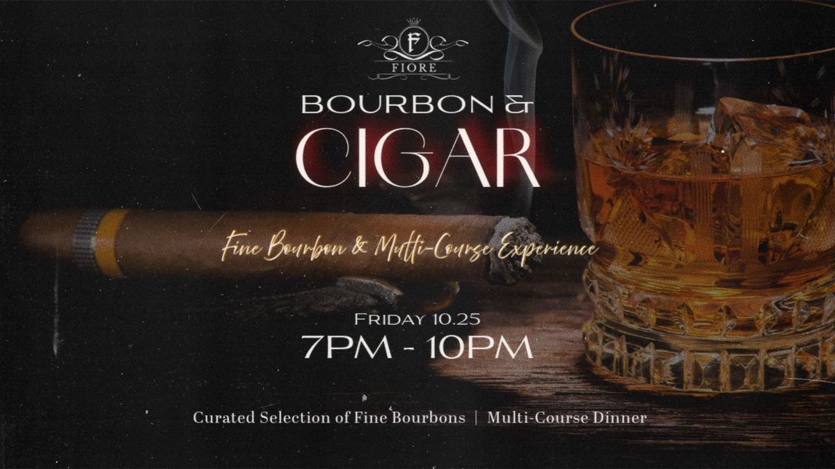 Bourbon & Cigar Multi-Course Dinner 