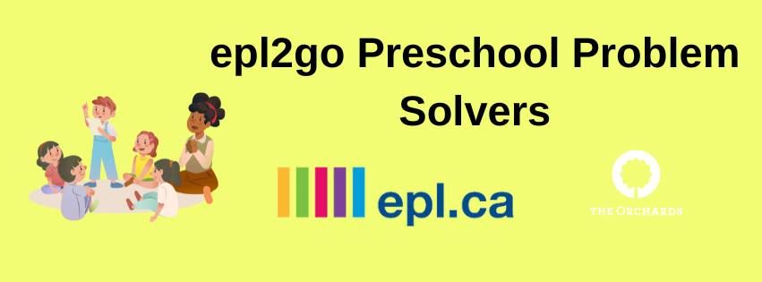 epl2go Preschool Problem Solvers