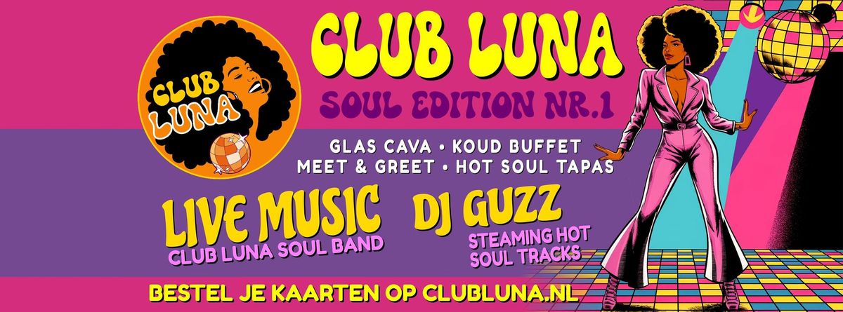 Club Luna Soul Edition