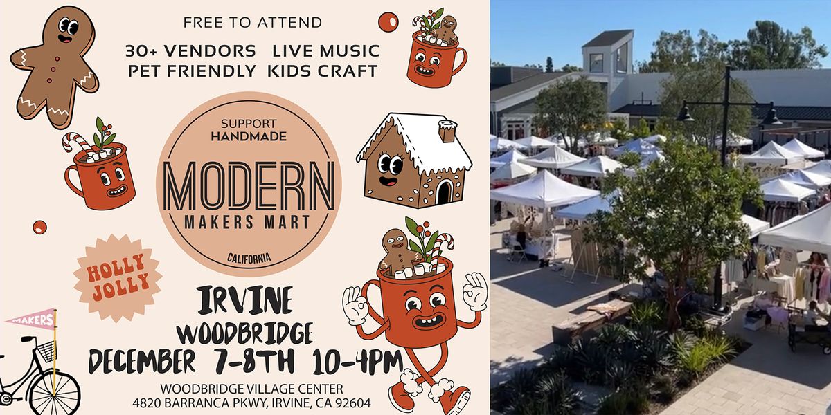 Modern Makers Mart - Woodbridge Village Irvine