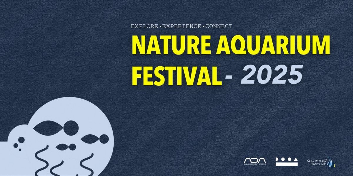 Nature Aquarium Festival 2025