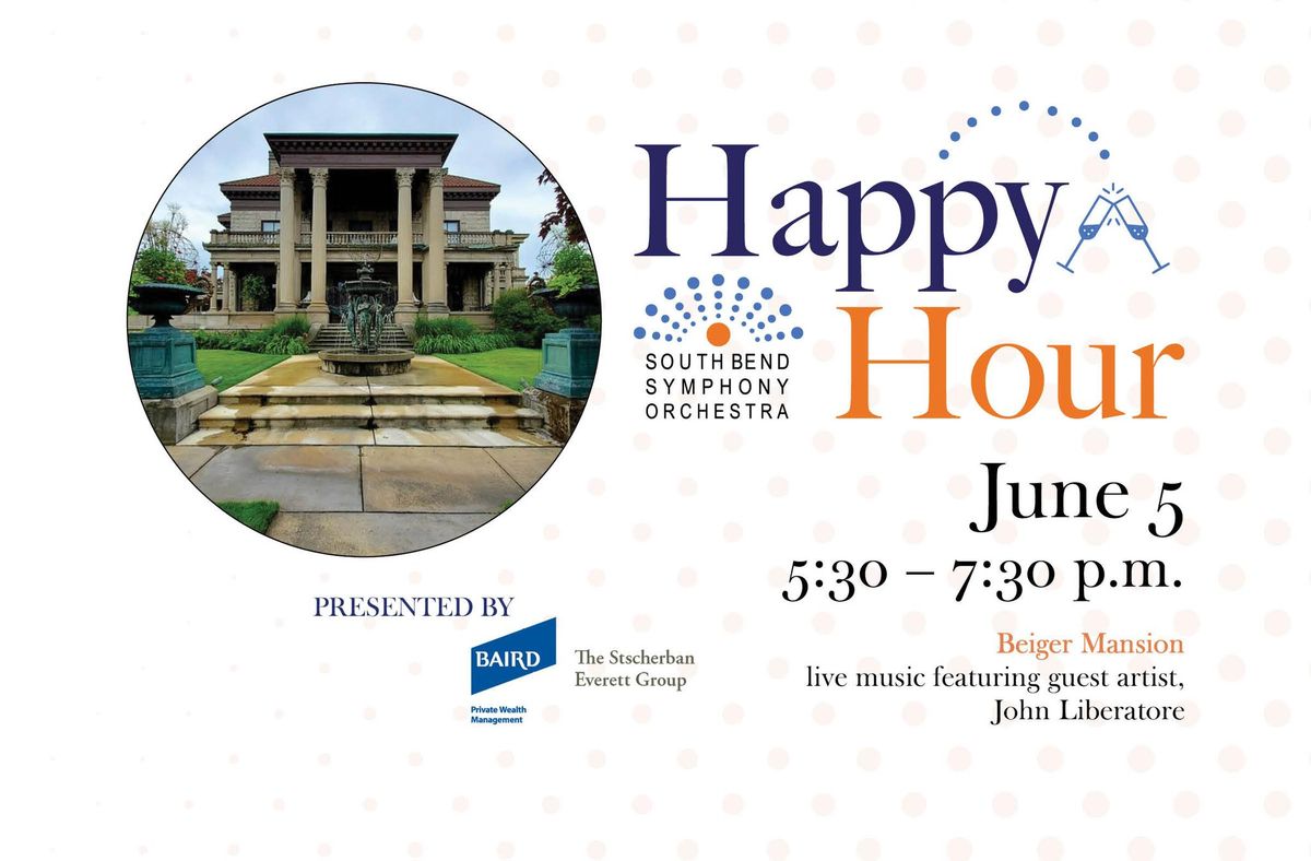 Happy Hour - Beiger Mansion Inn