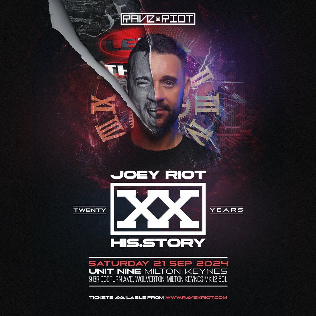 RAVExRIOT - 20 years of Joey Riot. HIS.STORY.