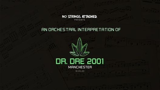 An Orchestral Rendition of Dr Dre: 2001
