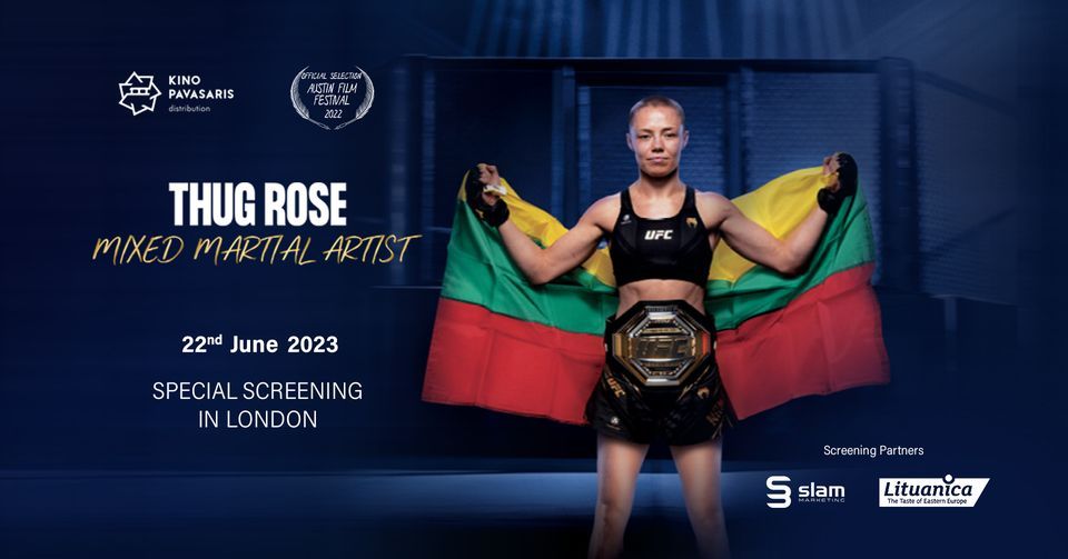 Thug Ralsei THUG ROSE: MIXED MARTIAL ARTIST screening in London + Q&A with the ...