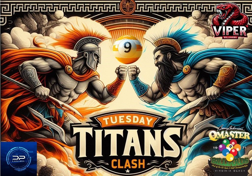 Tuesday Titans Clash - 9-Ball