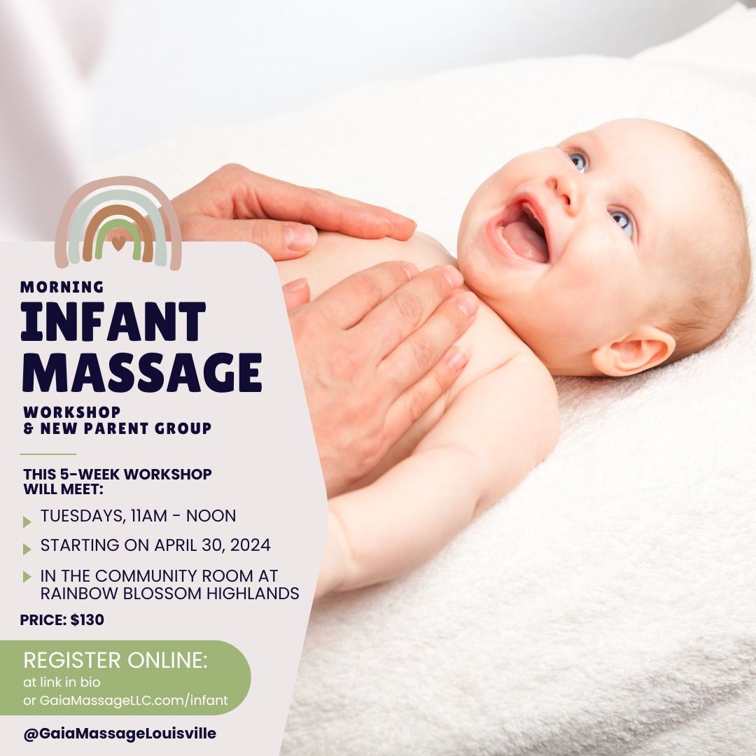 Infant Massage Workshop & New Parent Group