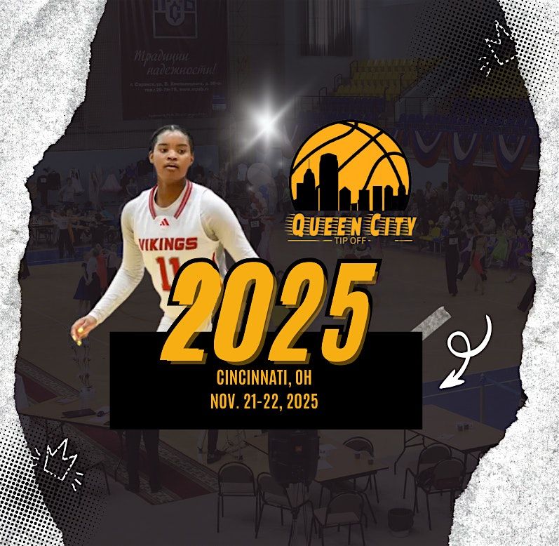 Queen City Tip-Off (SATURDAY GAMES)