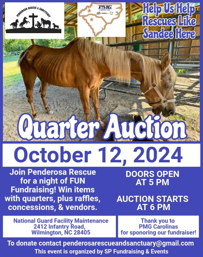 3rd Annual Quarter Auction for Penderosa Rescue & Sanctuary