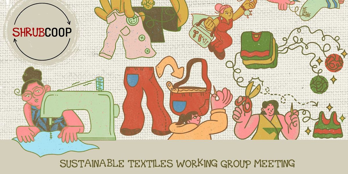 Sustainable Textiles Working Group meeting