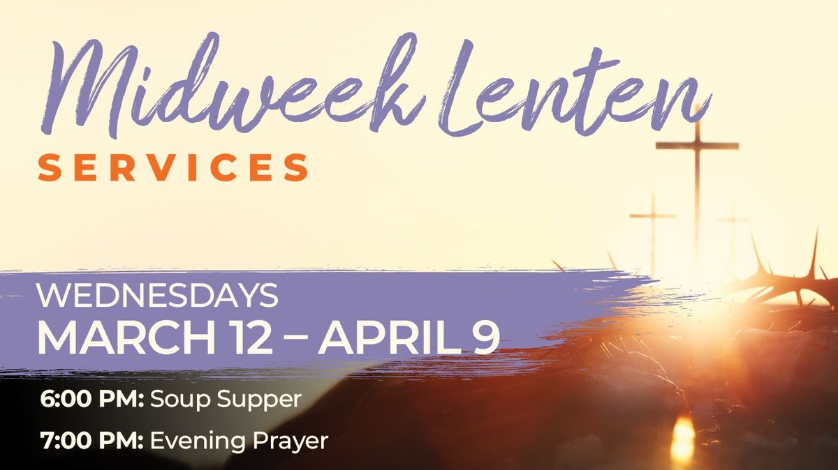 Midweek Lenten Services