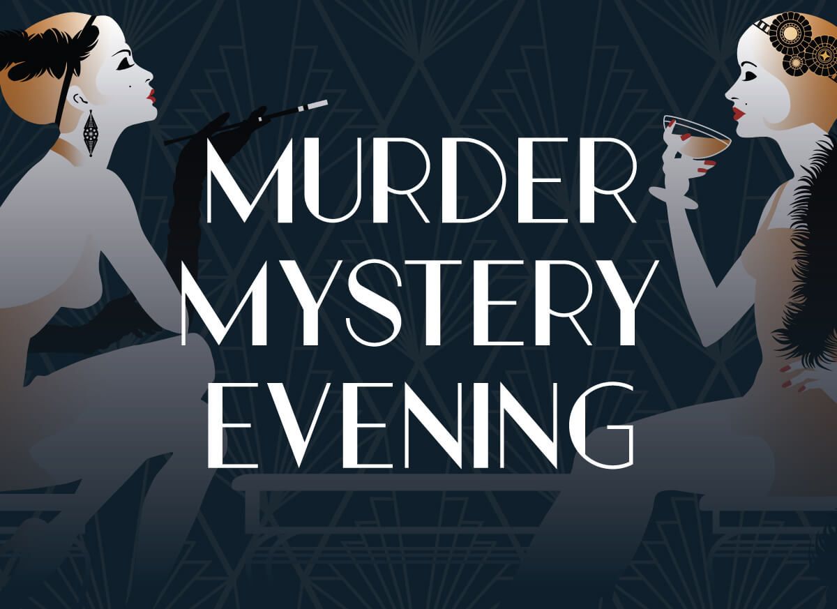 Murder mystery evening